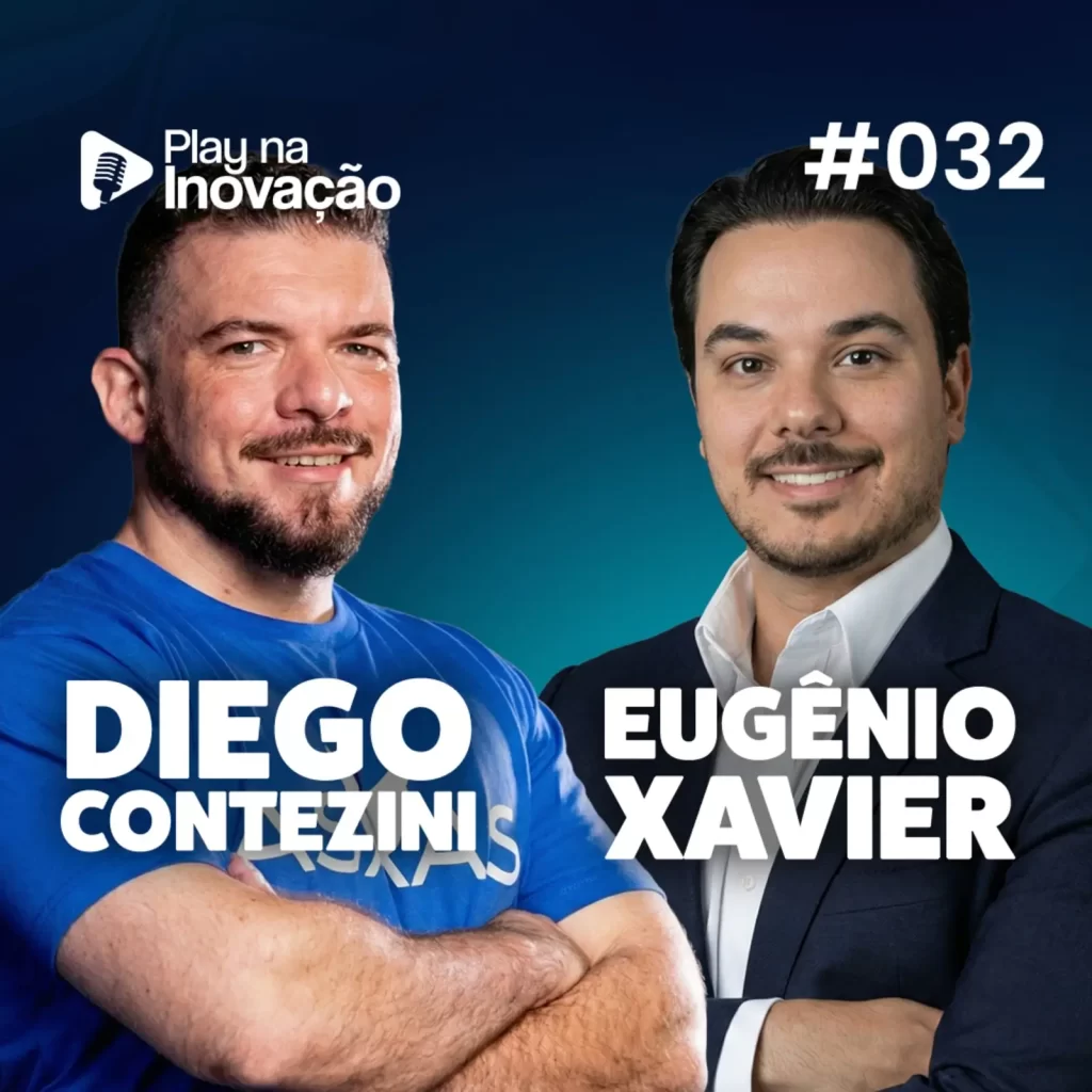 #032 - DIEGO CONTEZINI E EUGÊNIO XAVIER